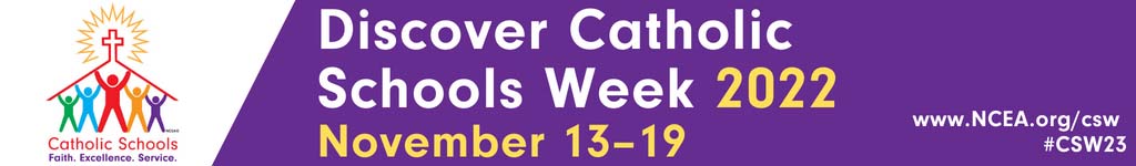 Discover Catholic Schools Week 2022 - November 13-19