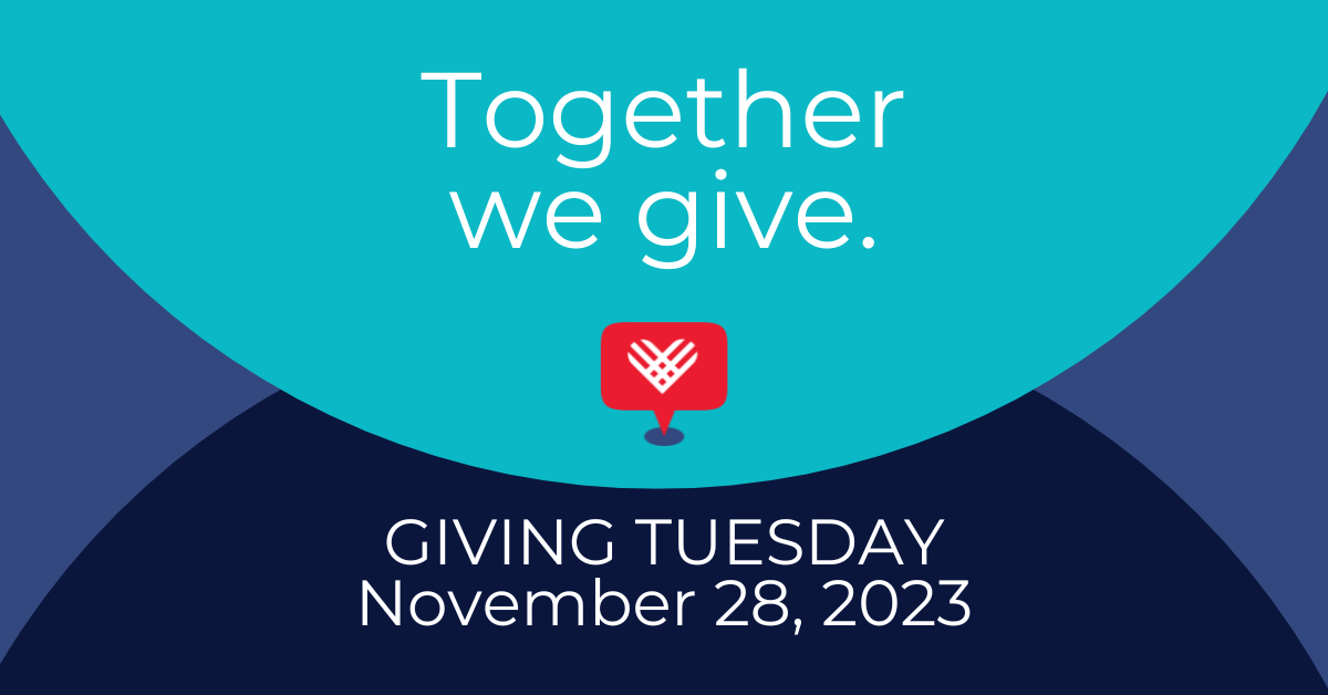 Together we give - Giving Tuesday November 28, 2023